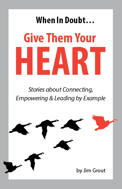 When In Doubt... Give Them Your Heart